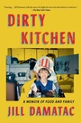Cover: Dirty Kitchen - Atria Books