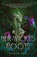 Cover: Her Wicked Roots - Gallery