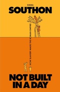 Cover: Not Built in a Day - Simon + Schuster LLC