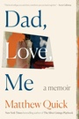 Cover: Dad, Love, Me - Avid Reader Press