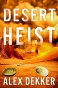 Cover: Desert Heist - Atria/Emily Bestler Books