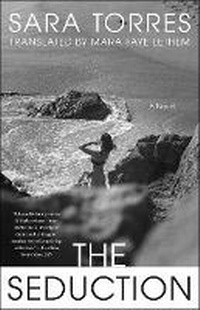 Enlarge image Cover: The Seduction - Atria/Primero Sueno Press