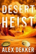 Cover: Desert Heist - Atria Books