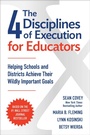 Cover: The 4 Disciplines of Execution for Educators - Simon & Schuster