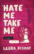 Cover: Hate Me Take Me - Atria Books