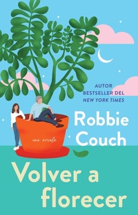 Enlarge image Cover: Volver a Florecer, Spanish-Language Edition of Bloom - Atria/Primero Sueno Press