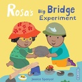 Cover: Rosa's Big Bridge Experiment - Child's Play (International) Ltd
