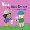 Cover: Rosa's Big Bird Feeder Experiment - Child's Play (International) Ltd