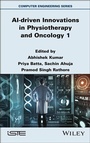 Cover: AI-driven Innovations in Physiotherapy and Oncology, Volume 1 - Wiley