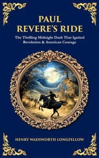 Enlarge image Cover: Paul Revere's Ride - The Library of Alexandria