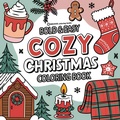 Cover: Bold & Easy Cozy Christmas Coloring Book - Revive Coloring Books