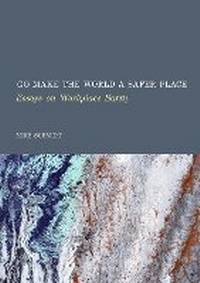 Enlarge image Cover: Go Make the World a Safer Place - Ethics International Press Ltd