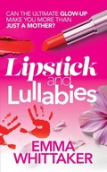 Cover: Lipstick and Lullabies - SRL Publishing