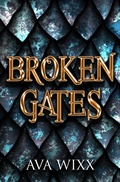 Cover: Broken Gates (The P.J. Stone Gates Trilogy, #2) - Wicked Wixx Press