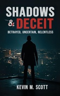 Cover: Shadows & Deceit - Rushmore Publishers