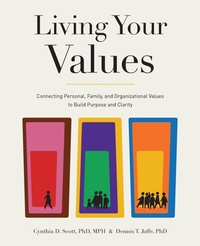 Enlarge image Cover: Living Your Values - Family Business Press