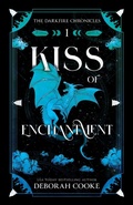 Cover: Kiss of Enchantment - Hazel & Honeysuckle Press