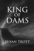 Cover: King of Dams - Tagger Press