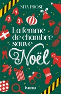 Cover: La femme de chambre sauve No&euml;l - Kero