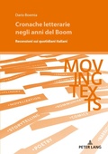 Cover: Cronache letterarie negli anni del Boom - Peter Lang Verlag