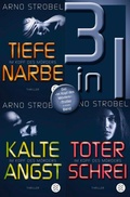 Cover: Tiefe Narbe / Kalte Angst / Toter Schrei - Drei &raquo;Im Kopf des M&ouml;rders&laquo;-Thriller in einem Band - Fischer Taschenbuch