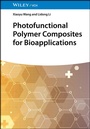 Cover: Photofunctional Polymer Composites for Bioapplications - Wiley-VCH