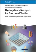 Bild: Hydrogels and Aerogels for Functional Textiles - Wiley-VCH
