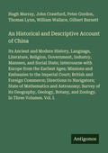 Cover: An Historical and Descriptive Account of China - Antigonos Verlag