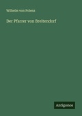 Cover: Der Pfarrer von Breitendorf - Antigonos Verlag