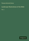 Cover: Landscape Illustrations of the Bible - Antigonos Verlag