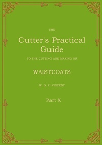 Enlarge image Cover: The Cutter's Practical Guide, Part 10 - BoD - Books on Demand