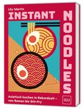 Cover: Instant Noodles - Gr&auml;fe und Unzer