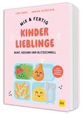 Cover: Mix & Fertig Kinderlieblinge - Gr&auml;fe und Unzer