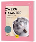 Cover: Zwerghamster - Gr&auml;fe und Unzer