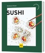 Cover: Sushi - Gr&auml;fe und Unzer