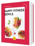 Cover: Happy Fitness-Bowls - Gr&auml;fe und Unzer