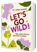 Bild: Let's go wild! - Gr&auml;fe und Unzer