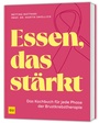 Bild: Essen, das stärkt - Gräfe und Unzer