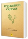 Bild: Vegetarisch express - Gr&auml;fe und Unzer