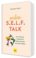 Bild: Positive S.E.L.F.-Talk - Gr&auml;fe und Unzer