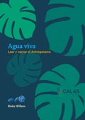 Cover: Agua viva - Afrontar las crisis ambientales