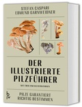 Cover: Der illustrierte Pilzf&uuml;hrer - BLV