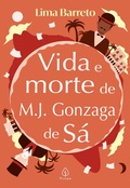 Cover: VIda e morte de M. J. Gonzaga - Principis