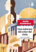 Cover: Una m&aacute;scara del color del cielo - Hoja de Lata Editorial