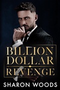 Cover: Billion Dollar Revenge - Sharon Woods