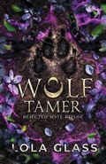 Cover: Wolf Tamer - Glass Publishing