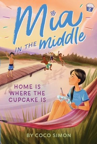 Enlarge image Cover: Home Is Where the Cupcake Is - Simon Spotlight