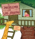 Cover: El problema con las jirafas (The Trouble with Giraffes) - Beach Lane Books