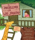 Cover: El problema con las jirafas (The Trouble with Giraffes) - Beach Lane Books