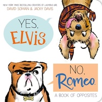 Enlarge image Cover: Yes, Elvis. No, Romeo. - Simon Spotlight